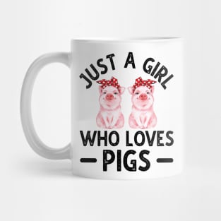 Just A Girl Who Loves Pigs Mug